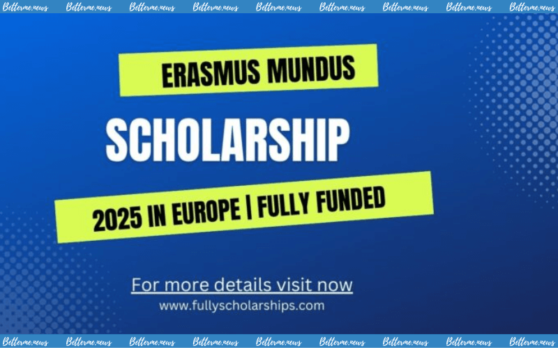 img of Học Bổng Toàn Phần Bậc Thạc Sĩ Tại Erasmus Mundus 2025