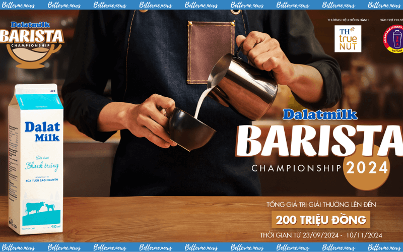 img of ĐĂNG KÝ NGAY: Cuộc Thi Pha Chế Chuyên Nghiệp Dalatmilk Barista Championship 2024