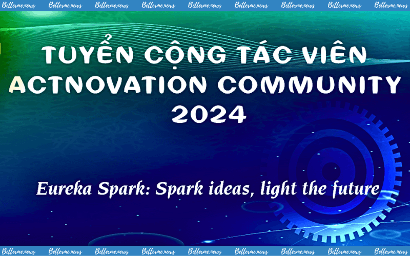 img of Tuyển Cộng Tác Viên Actnovation Community 2024: Nơi Hội Tụ Người Trẻ Sáng Tạo, Đổi Mới