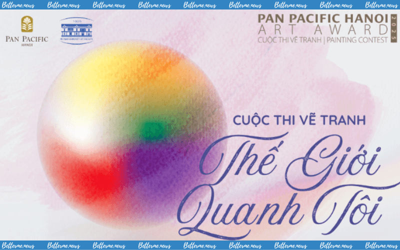 img of Đăng Ký Tham Gia Cuộc Thi Vẽ Tranh "Thế Giới Quanh Tôi - Pan Pacific Hanoi Art Award" 2025