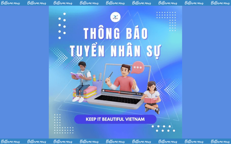 img of Keep It Beautiful Vietnam Mở Đơn Tuyển Tình Nguyện Viên