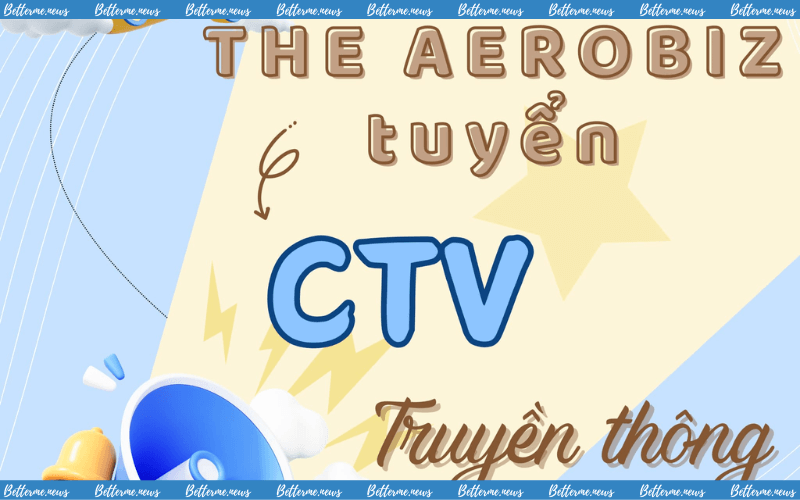 img of Tuyển Cộng Tác Viên Truyền Thông Aerobiz