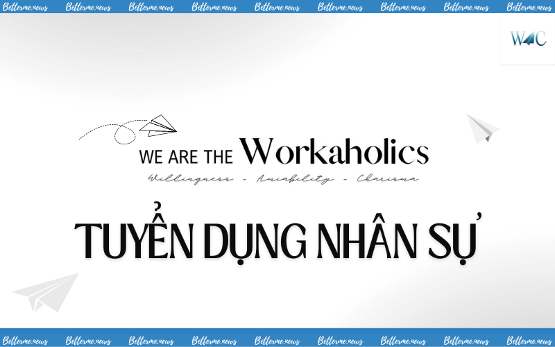 img of Tuyển Dụng Nhân Sự - The Workaholics Organization (2024)