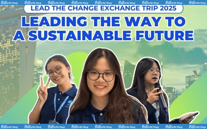 img of Hành Trình Kiến Tạo Tương Lai Bền Vững: Lead The Change Exchange Trip 2025