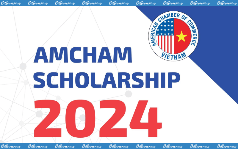 img of Học Bổng AMCHAM Scholarship 2024 Dành Cho Sinh Viên Việt Nam Mở Đơn