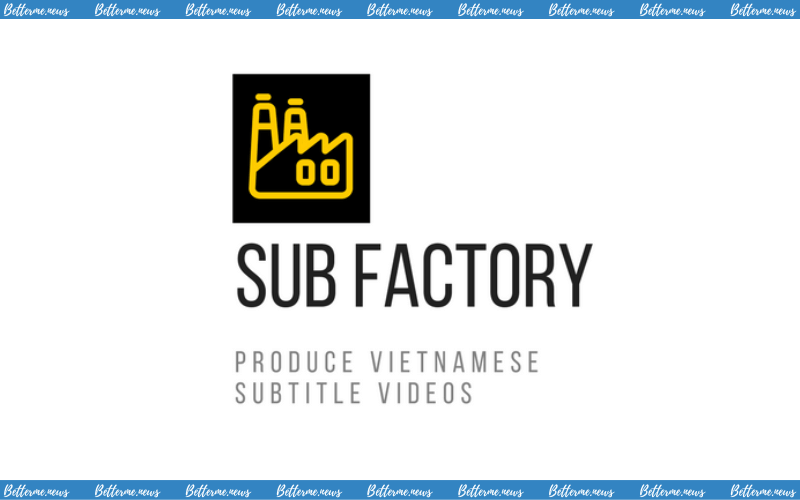 img of Dự Án SUB Factory Tuyển Dụng Cộng Tác Viên Dịch Thuật Video, Truyền Thông, HR (Có Cấp Chứng Chỉ)